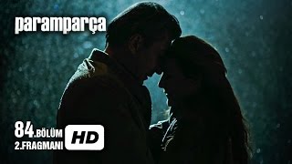 Paramparça 84 Bölüm 2 Fragmanı [upl. by Orian682]