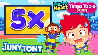 5 Times Table Song  Multiply by 5  School Songs  Multiplication Songs for Kids  JunyTony [upl. by Meakem]