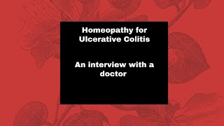 Ulcerative Colitis by Dr A K Gupta Homeopathy Ovihams [upl. by Hanikahs]