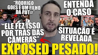 TRETA RODRIGO GOES SOFRE EXPOSED PESADO E É ACUSADO DE SER UM HIPÓCRITA PELO GORGO [upl. by Dunaville]