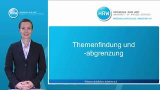 Wissenschaftliches Arbeiten 40 11  Themenfindung und abgrenzung [upl. by Niret355]