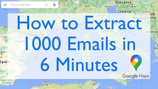 Extract 1000 Emails in 6 Minutes from Google Maps [upl. by Boothe]