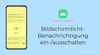 BildschirmlichtBenachrichtigung einschalten oder ausschalten Android 15 [upl. by Florrie]