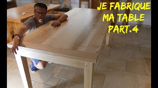 Fabrication dune table de salle à manger en frêne olivier  Quatrième partie [upl. by Ule]