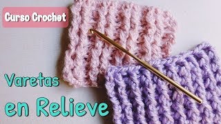 Como tejer varetas en relieve a crochet  ganchillo  Elástico simple y doble [upl. by Banerjee]