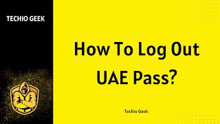 How To Log 0ut UAE Pass [upl. by Ecnarrat]