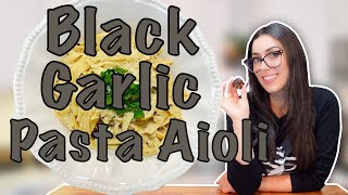 Black Garlic Pasta Aioli [upl. by Aidaas822]