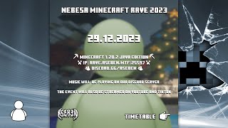 NEBESA MINECRAFT RAVE 2023 LIL SODA BOI D3R PIXEL HOOD NOMARK PROZ [upl. by Aidnic]