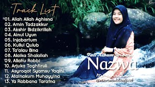 Full Album Sholawat Terbaru NAZWA MAULIDIA  Allah Allah Aghisna  Amin Tadzakkur  Injabartum [upl. by Valer]