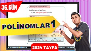 POLİNOMLAR 1  36 GÜN 40GündeTYTmatematikkampı [upl. by Upton]