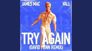 Try Again David Penn Remix [upl. by Castara]