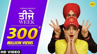 Teeje Week Full Song Jordan Sandhu  Bunty Bains  Sonia Mann  The Boss  Punjabi Songs [upl. by Tillford378]