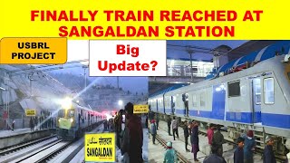 Finally Train Sangaldan Pahuch gyi l USBRL PROJECT Update l RailwayCivilEnggKnowledgePlatform [upl. by Yerag981]