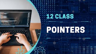 Pointers  Chapter 7  FBISE Book  12 Class Computer Science  Code X [upl. by Darice]