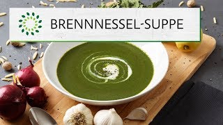 BrennnesselSuppe Rezept  Vegan [upl. by Anitsahs]