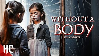 Without A Body  Full Thriller Horror Movie  Free Horror Movie  Kevin Sorbo [upl. by Pearlman]