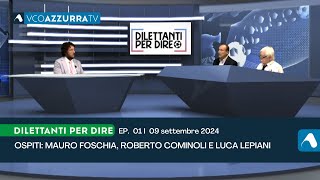 09 settembre 2024  Dilettanti per dire 202425  puntata 01 [upl. by Ashatan]