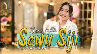 Yeni Inka  Sewu Siji Official Music Yi Production [upl. by Seed]