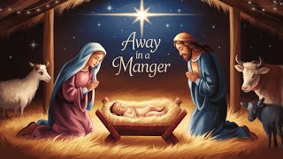 Away in a Manger [upl. by Lovato404]