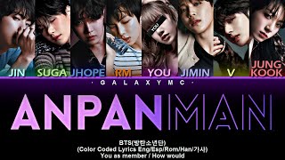 BTS방탄소년단 Anpanman Color Coded Lyrics EngEspRomHan가사 8 Members ver【GALAXY MC】 [upl. by Pomona203]