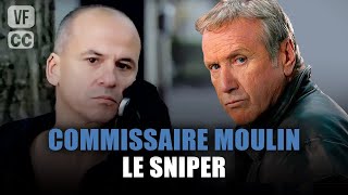 Commissaire Moulin  Le sniper  Yves Renier  Film complet  Saison 8  Ep 3  PM [upl. by Rodnas96]