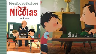 Le Petit Nicolas Les échecs lecture pour enfant 📖 [upl. by Susanetta]