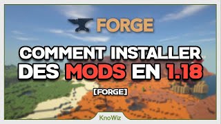 TUTO Comment installer des mods en 118 et 120 avec Forge sur Minecraft [upl. by Aisercal]