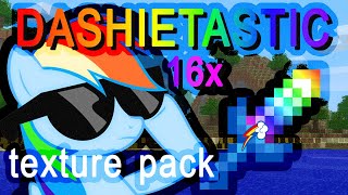 Dashietastic 16x Texture Pack Showcase [upl. by Heathcote]