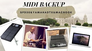 ROLAND SPD30 amp YAMAHA DTX amp MACBOOK PRO MIDI BACKUP contact 9908036346 [upl. by Keslie79]