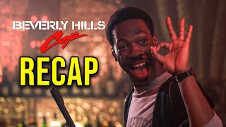 BEVERLY HILLS COP Trilogy Recap  Things To Remember Before BEVERLY HILLS COP AXEL F [upl. by Akenet]