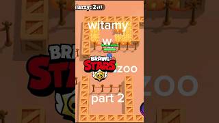 witamy w brawl stars zoo part 2 [upl. by Atinehc]