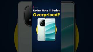 Redmi note 14 Series Overpriced 🤔 [upl. by Eniamej303]