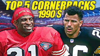 The Best NFL Cornerbacks of the 1990s Top 5 Picks Revealed [upl. by Farver245]