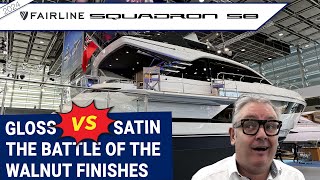 Fairline Squadron 58 Comparison  Does walnut satin and extra storage work [upl. by Ardnikal]