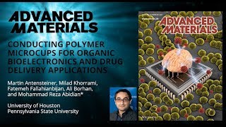 Conducting Polymer Microcups for Organic Bioelectronics and Drug Delivery Applications [upl. by Petracca93]