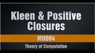 Kleen Closure amp Positive Closure  Theory of Computation [upl. by Acissey213]