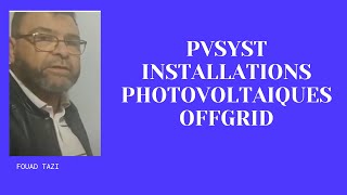 Vidéo N°350 PVSYST INSTALLATION PV OFFGRID [upl. by Adel650]