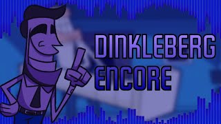 Dinkleberg Encore [upl. by Sosthenna850]