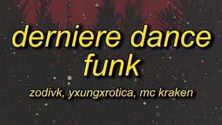 DERNIERE DANCE FUNK Lyrics [upl. by Areyk99]