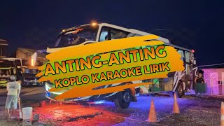 Anting Anting KARAOKE KOPLO VERSION lirik [upl. by Joshia]