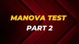 MANOVA Test Using SPSS Part 2 StepbyStep Guide for Data Analysis [upl. by Arathorn110]