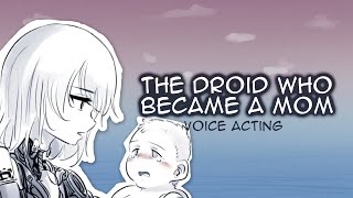 A droid who became a mom [upl. by Lightfoot]