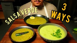 I made Salsa Verde 3 Ways [upl. by Bronnie]