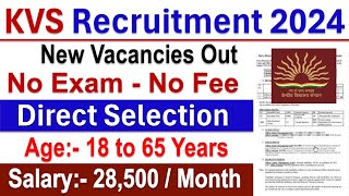 KVS Recruitment 2024  KVS Vacancy 2024  Sarkari Today News Job  Govt Jobs July 2024  Apply Now [upl. by Bearce107]