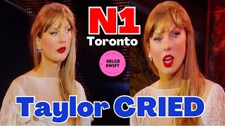 Taylor Swift CRIED as she received EXTRA LOVE from Toronto crowd on Night 1 [upl. by Menard]