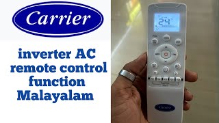 Carrier inverter ac remote control function Malayalam 2024 [upl. by Jolyn]