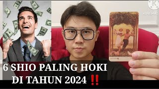 6 SHIO PALING HOKI DI TAHUN 2024 ‼️BANYAK KEBERUNTUNGAN DATANG TAHUN INI [upl. by Ayek]