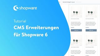 CMS Erweiterungen Shopware 6 Tutorial [upl. by Berte570]