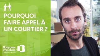 Pourquoi faire appel à un courtier immobilier   Les conseils immobiliers [upl. by Nigrom]