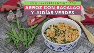 DELICIOSO ARROZ CON BACALAO  Arroz con bacalao y vainas  Arroz con bacalao desalado [upl. by Christi812]